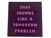 Keramická dlaždica - originálna keramická dekorácia - Tomorrow problem